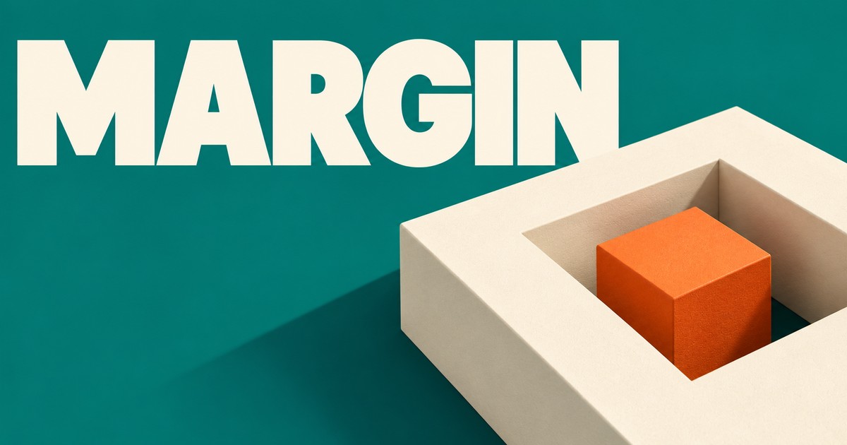 MARGIN beside matte geometric forms illustrating the article's arithmetic.